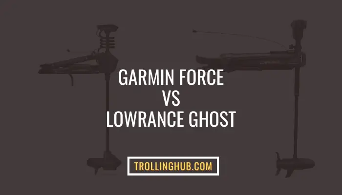 Garmin Force Vs Lowrance Ghost